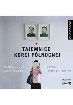 Tajemnice Korei Północnej. Audiobook