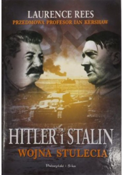 Hitler i Stalin wojna stulecia