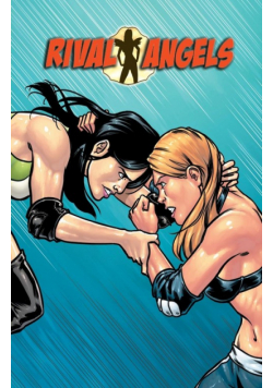 Rival Angels Rookie Season Volume 3