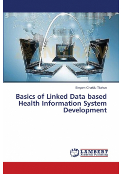 Basics of Linked Data based Health Information System Development