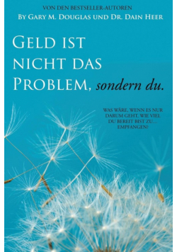Geld ist nicht das Problem, sondern du - Money Isn't the Problem German