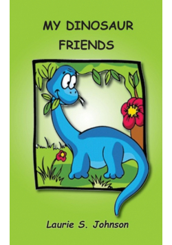 My Dinosaur Friends