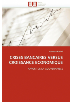 Crises bancaires versus croissance économique