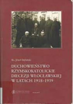 Duchowieństwo Rzymskokatolickie Diecezji Wrocławskiej w latach 1918 1939