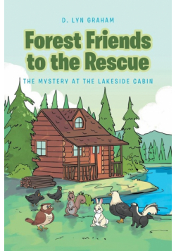 Forest Friends to the Rescue