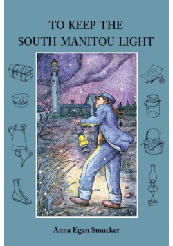 To Keep the South Manitou Light