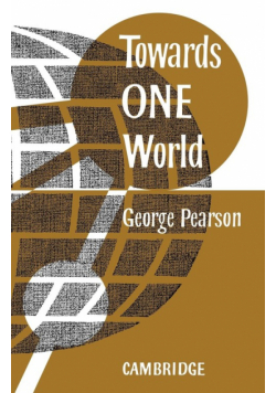 Towards One World