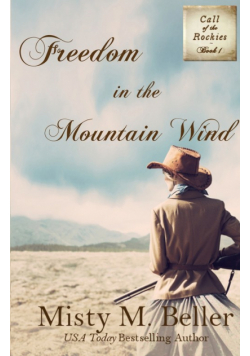 Freedom in the Mountain Wind