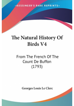 The Natural History Of Birds V4