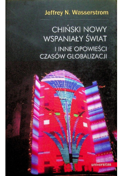 Chiński nowy wspaniały świat