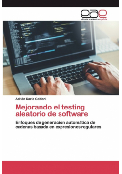 Mejorando el testing aleatorio de software
