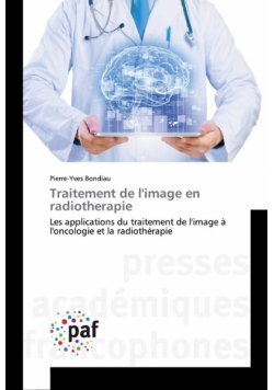Traitement de l'image en radiotherapie