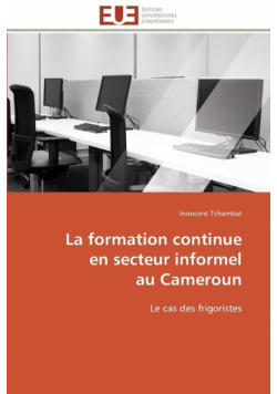 La formation continue  en secteur informel  au cameroun