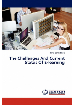The Challenges And Current Status Of E-learning