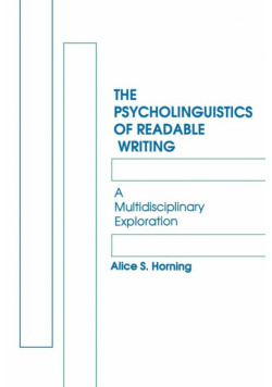 The Psycholinguistics of Readable Writing