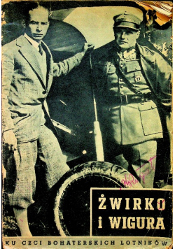 Żwirko i Wigura