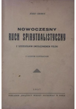 Nowoczesny ruch spirytualistyczny, 1937 r.