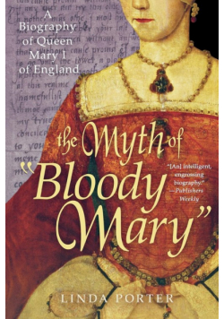 The Myth of "Bloody Mary"
