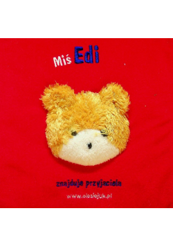 Miś Edi znajduje przyjaciela