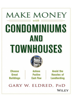 Condominiums and Townhouses