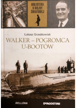 Walker - pogromca U - Bootów
