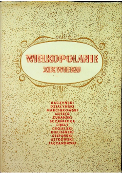 Wielkopolanie XIX wieku