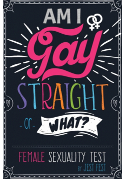 Am I Gay, Straight or What? Female Sexuality Test