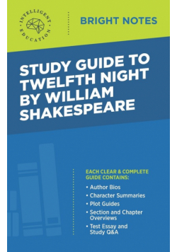 Study Guide to Twelfth Night by William Shakespeare