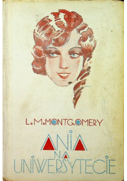 Ania na Uniwersytecie Tom III 1931 r.