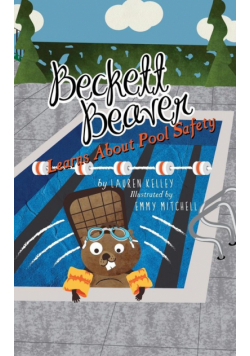 Beckett Beaver Learns About Pool Safety
