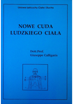 Nowe cuda ludzkiego ciała