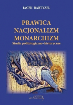 Prawica Nacjonalizm Monarchizm