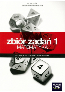 Matematyka LO 1 Zbiór zadań ZPR NE