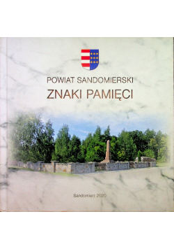 Powiat sandomierski Znaki pamięci