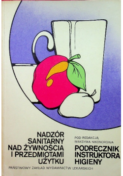 Nadzór sanitarny nad żywnością i przedmiotami użytku