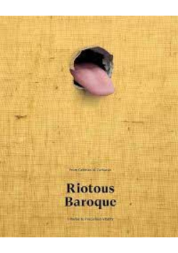 Riotous Baroque