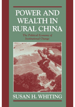 Power and Wealth in Rural China