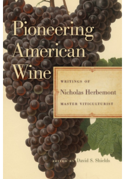 Pioneering American Wine