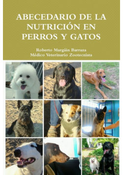 Abecedario de la Nutrición en Perros y Gatos