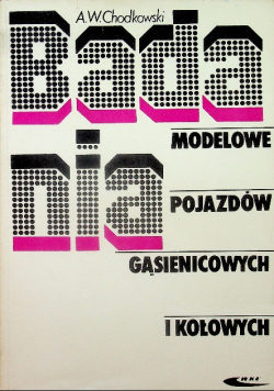 Modelowanie pojazdów gąsienicowych i kołowych