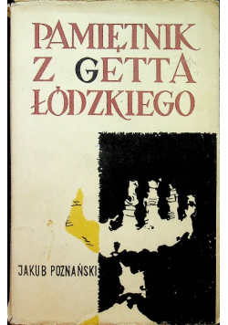 Pamiętnik z getta łódzkiego