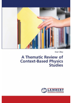 A Thematic Review of Context-Based Physics Studies