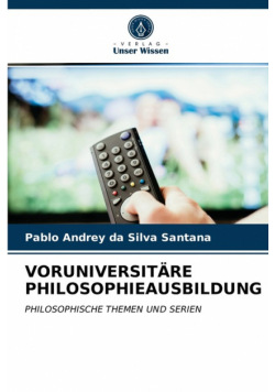 Voruniversitäre Philosophieausbildung