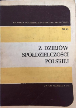 Z dziejów spółdzielczości Polskiej