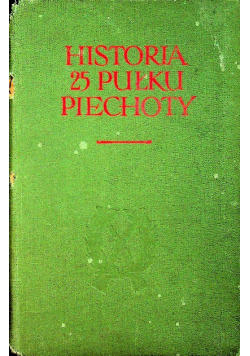 Historia 25 pułku piechoty