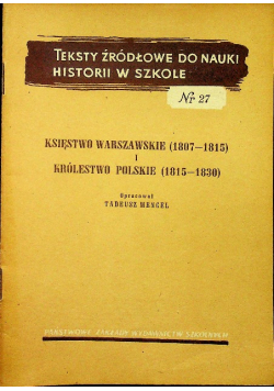 Księstwo warszawskie 1807 1815  i królestwo polskie 1815 1830