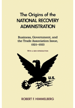 The Origins of the National Recovery Administration