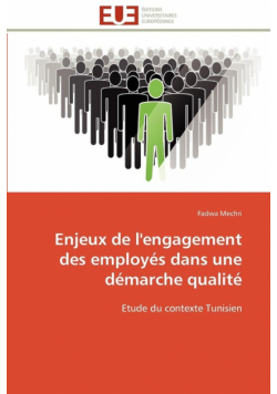 Enjeux de l'engagement des employés dans une démarche qualité