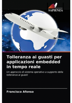Tolleranza ai guasti per applicazioni embedded in tempo reale