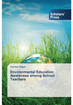 Environmental Education Awareness among School Teachers